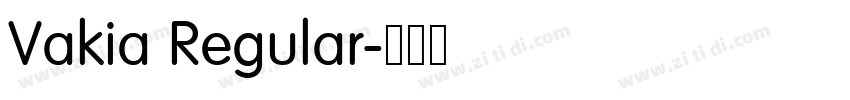 Vakia Regular字体转换 Vakia Regular字体转换